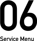 06 Service Menu